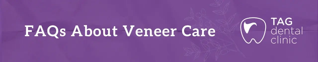 FAQs About Veneer Care