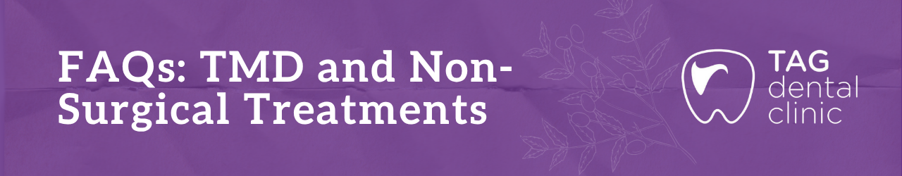 FAQs: TMD and Non-Surgical Treatment