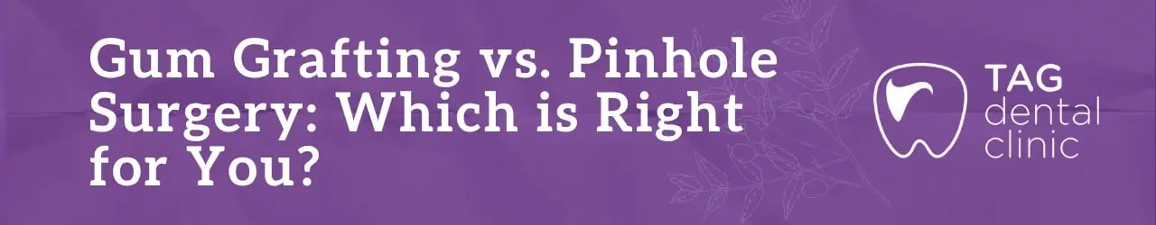 gumGum Grafting vs. Pinhole Surgery: Which is Right for You?_grafting
