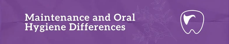 maintain and oral hygiene for implants and bridges