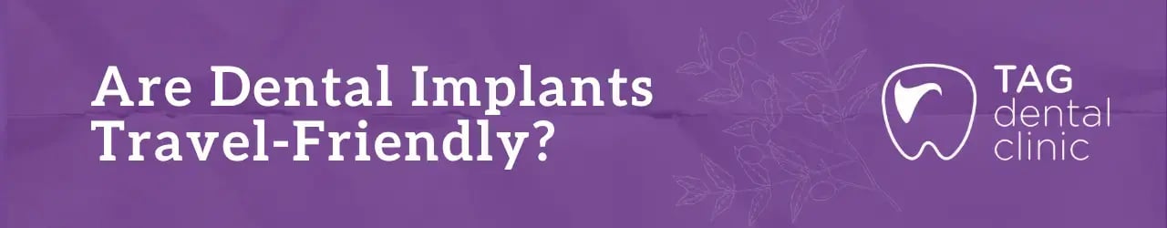 travel-friendly-dental-implants