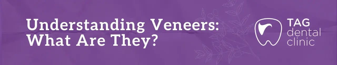 understanding -veneers