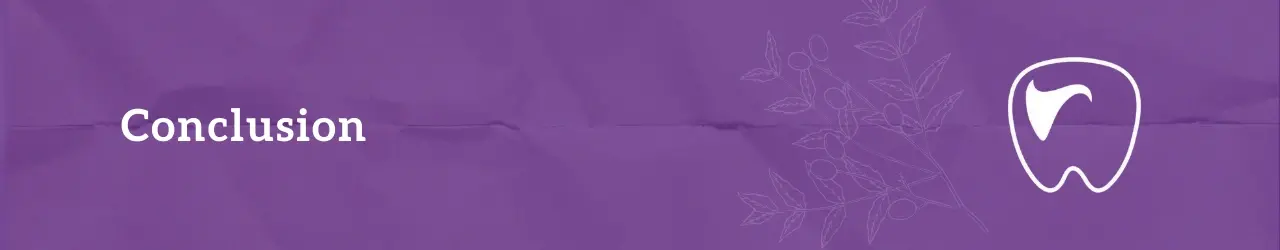 Teeth in the Digital Conclusion