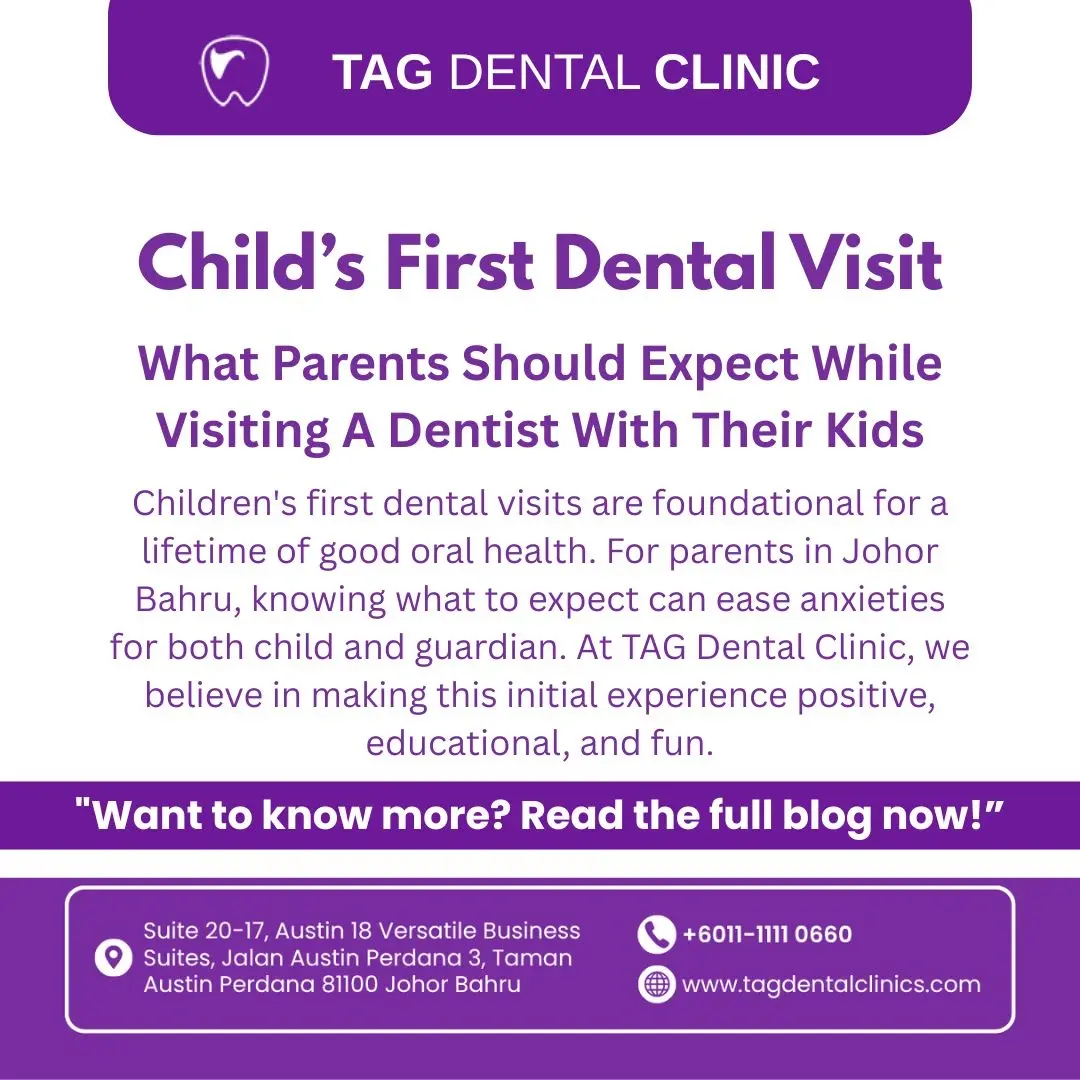 Child’s First Dental Visit in JB