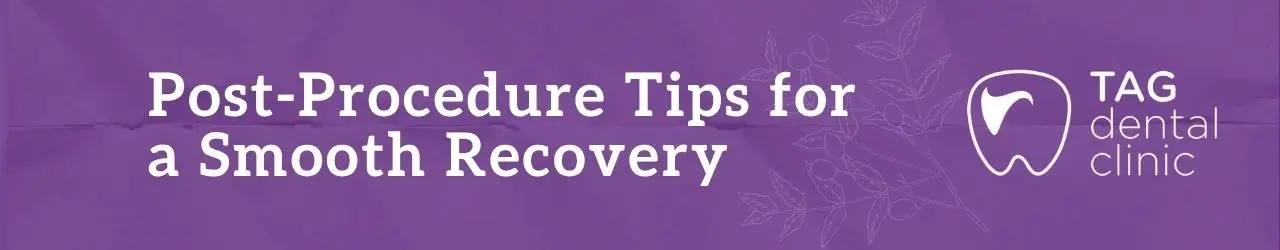 Post-Procedure Tips